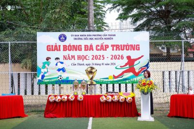 KHAI MẠC GIẢI BÓNG ĐÁ CẤP TRƯỜNG NĂM HỌC 2025-2026